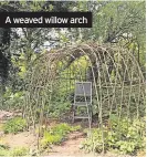  ?? ?? A weaved willow arch