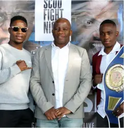  ?? ?? WINNING TEAM... Boxing promoter Thuso ‘ Scud’ Missile flanked by Steven Bagwasi and Moabi Ngaka