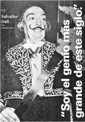  ??  ?? ► Entrevista al artista español Salvador Dalí.