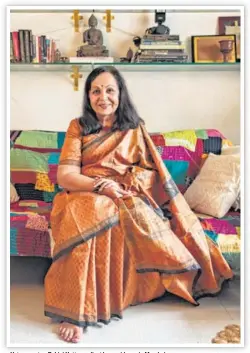  ?? AALOK SONI / HT ?? ■ Veteran actor, Rohini Hattangadi, at her residence in Mumbai.