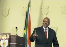  ?? Themba Hadebe/Associated Press ?? South African President Jacob Zuma addresses the nation Wednesday at the government’s Union Buildings in Pretoria, South Africa. Mr. Zuma says he will resign “with immediate effect.”