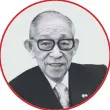  ??  ?? Known in Japan as “the god of management”, Konosuke Matsushita was a man of vision.He was born in 1894, the youngest child in a family of 10.