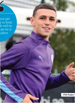  ??  ?? Phil Foden