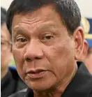  ??  ?? President Duterte