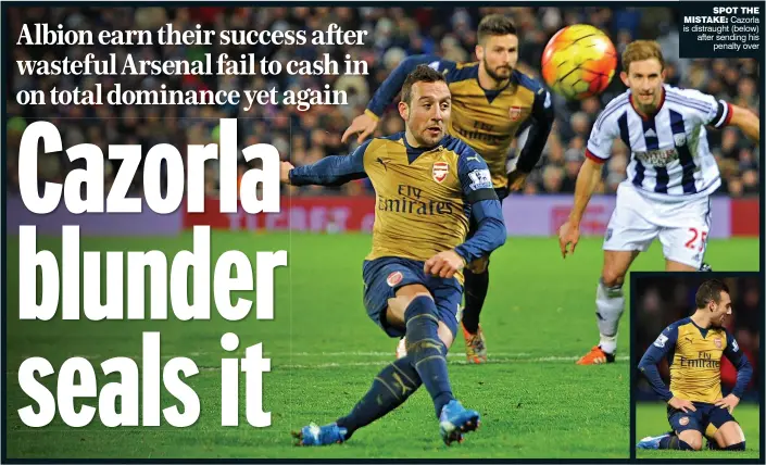  ??  ?? SPOT THE MISTAKE: Cazorla is distraught (below) after sending his
penalty over