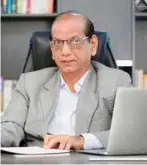  ??  ?? M.J. Purohit, Chairman and Managing Director, Axiom Group.