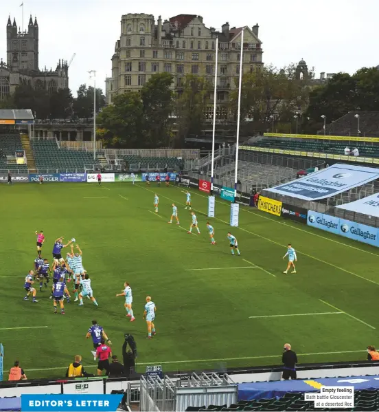  ??  ?? Empty feeling Bath battle Gloucester
at a deserted Rec