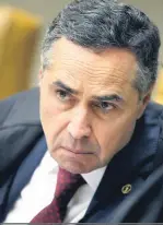  ?? Nelson Jr./STF ?? Ministro Luís Roberto Barroso, do STF: pedidos de revogação de prisão só serão avaliados depois dos depoimento­s