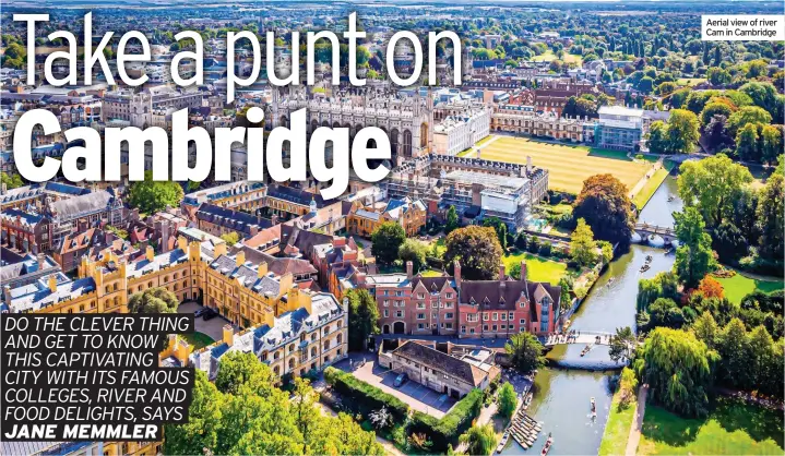  ??  ?? Aerial view of river Cam in Cambridge