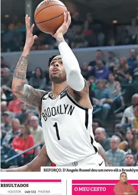  ??  ?? REFORÇO. D’Angelo Russel deu um novo elã a Brooklyn