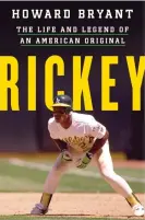  ?? All-Star. Photograph: Mariner ?? Rickey explores the life and career of the 10-time