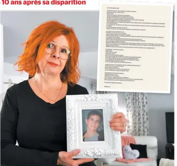  ?? PHOTO D’ARCHIVES ?? La mère de David Fortin, disparu il y a 10 ans, montrait une photo de lui le 30 janvier. Elle lui a écrit une touchante lettre (en mortaise), publiée hier sur Twitter.