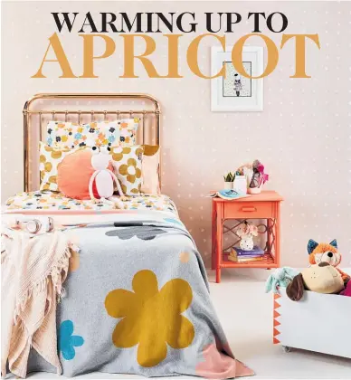  ?? ?? Pops of vibrant apricots can be a great way to bring energy to a kid’s bedroom.