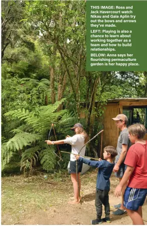  ??  ?? THIS IMAGE: Ross and Jack Havercourt watch Nikau and Gaia Aplin try out the bows and arrows they've made.