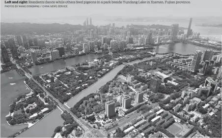  ?? ZENG DEMENG / FOR CHINA DAILY ?? An aerial view of sprawling Yundang Lake that connects to the sea in Xiamen.