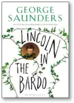  ??  ?? Lincoln in the Bardo