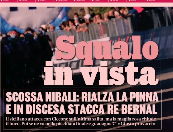  ?? BETTINI ?? Nibali ci crede
Vincenzo Nibali, 36 anni, all’arrivo a Bagno di Romagna: ora è a 4’04” dalla maglia rosa Bernal