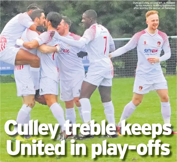  ??  ?? Duncan Culley, second left, is mobbed by his Hayes & Yeading teammates after scoring the opener on Saturday