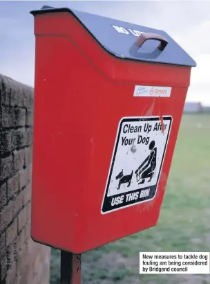  ??  ?? New measures to tackle dog fouling are being considered by Bridgend council