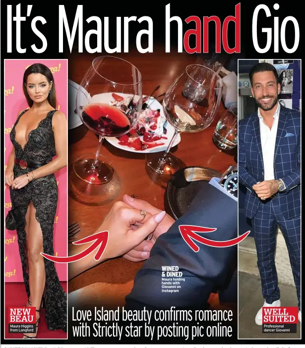  ??  ?? WINED & DINED Maura holding hands with Giovanni on Instagram
WELL SUITED Profession­al dancer Giovanni