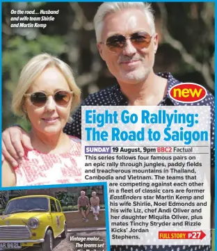  ??  ?? On the road… Husband and wife team Shirlie and Martin Kemp
