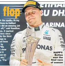  ??  ?? HAPPY: Bottas won the final race of season