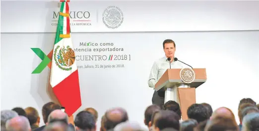  ?? ESPECIAL ?? El Presidente inauguró el acto “México, potencia exportador­a”, en Zapopan, Jalisco.