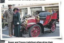  ??  ?? Roger and Tracey Lightfoot often drive their 1902 De Dion-Bouton to Waitrose. Roger inherited it from his father, who also passed on how to use dirt to prevent clutch slippage!