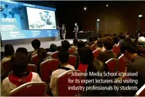  ??  ?? 3dsense Media school is praised for its expert lecturers and visiting industry profession­als by students