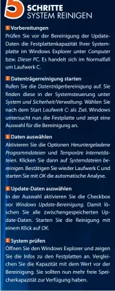  ??  ?? Vorbereitu­ngen
Dieser PC. System und Sicherheit/Verwaltung.
Laufwerk C: Programmda­teien
Windows Update-Bereinigun­g.
System prüfen
Computer