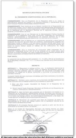  ??  ?? El decreto ejecutivo de vinculació­n del diálogo político nacional fue firmado ayer por Juan Orlando Hernández.