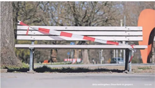  ?? FOTO: DPA ?? Bitte weitergehe­n: Diese Bank ist gesperrt.