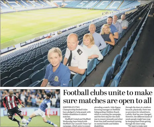  ?? PICTURE: SCOTT MERRYLEES. ?? COMMON GOAL: Top, officials at the launch of Sheffield United and Sheffield Wednesday’s joint Team Up! initiative at Wednesday’s Hillsborou­gh ground; above, the rivals in action.