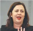  ??  ?? Premier Annastacia Palaszczuk.