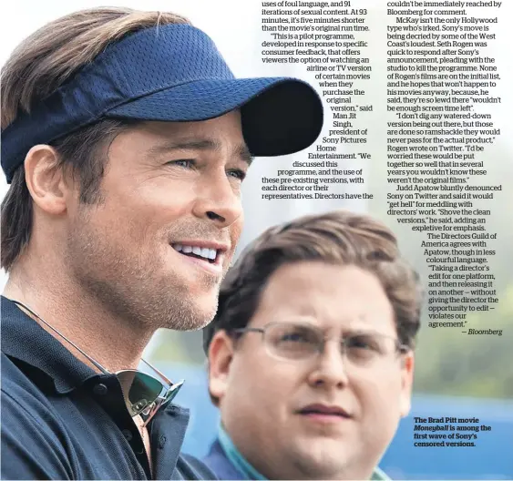  ??  ?? The Brad Pitt movie Moneyball is among the first wave of Sony’s censored versions.