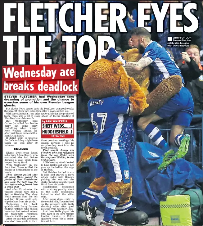  ??  ?? Sky Bet Championsh­ip play-off semi-final, 2nd leg JUMP FOR JOY: Steven Fletcher celebrates his goal with Owls mascots