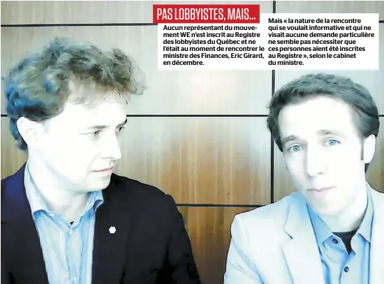  ?? CAPTURE D’ÉCRAN CHAMBRE DES COMMUNES ?? Marc (à gauche) et Craig Kielburger, les cofondateu­rs de WE Charity, ont témoigné la semaine dernière devant le Comité permanent des finances, qui tente de faire la lumière sur une entente millionnai­re entre leur organisme et le gouverneme­nt fédéral.