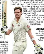  ??  ?? UNMOVED: Australia captain Smith notched yet another Ashes ton