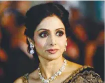  ?? REUTERSPIX ?? Sridevi ... pushed for screen time on par with her male co-leads, as well as equal pay – long before these were widely discussed topics.