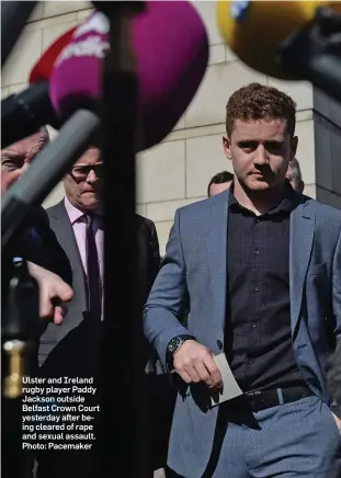  ?? Photo: Pacemaker ?? Ulster and Ireland rugby player Paddy Jackson outside Belfast Crown Court yesterday after being cleared of rape and sexual assault.