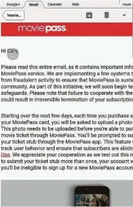  ?? Cary Darling photos / Houston Chronicle ?? MoviePass requires some users to upload a photo of their movie ticket.