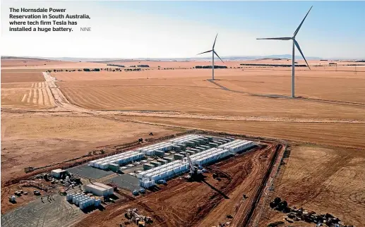  ?? NINE ?? The Hornsdale Power Reservatio­n in South Australia, where tech firm Tesla has installed a huge battery.