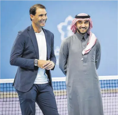  ?? Saudi Tennis Federation ?? Rafa Nadal, junto al ministro de Deportes saudí, Abdulaziz bin Turki Al Saud.