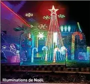  ??  ?? Illuminati­ons de Noël.