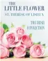  ??  ?? The Little Flower, St. Thérèse of Lisieux: The Irish Connection, by Colm Keane &amp; Una O’Hagan, is published by Capel Island Press, price £15