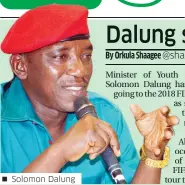  ??  ?? Solomon Dalung