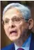  ?? ?? Merrick Garland