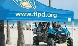  ?? COURTESY ?? During Fort Lauderdale’s Spring Break news conference, city officials said Friday that the public can expect an increased police presence on Fort Lauderdale beach.