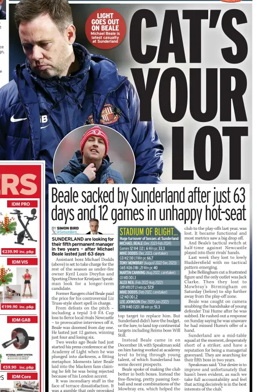  ?? ?? LIGHT GOES OUT ON BEALE Michael Beale is latest casualty at Sunderland