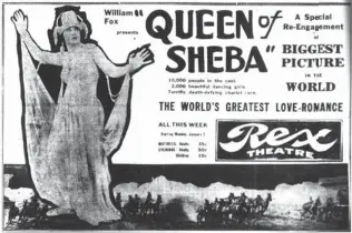  ??  ?? On Jan. 1, 1922 an ad appeared for the silent fi lm Queen of Sheba at the Rex.